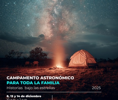 Campamento Astronómico para toda la familia: Historias bajo las estrellas